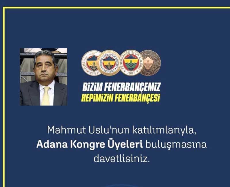 Mahmut Uslu Memleketi Adana’da Kongre Üyeleriyle Buluşacak