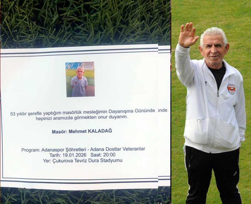 Adanaspor'un 53 yıllık Masörü Mehmet Kaladağ Dayanışma Günü düzenliyor